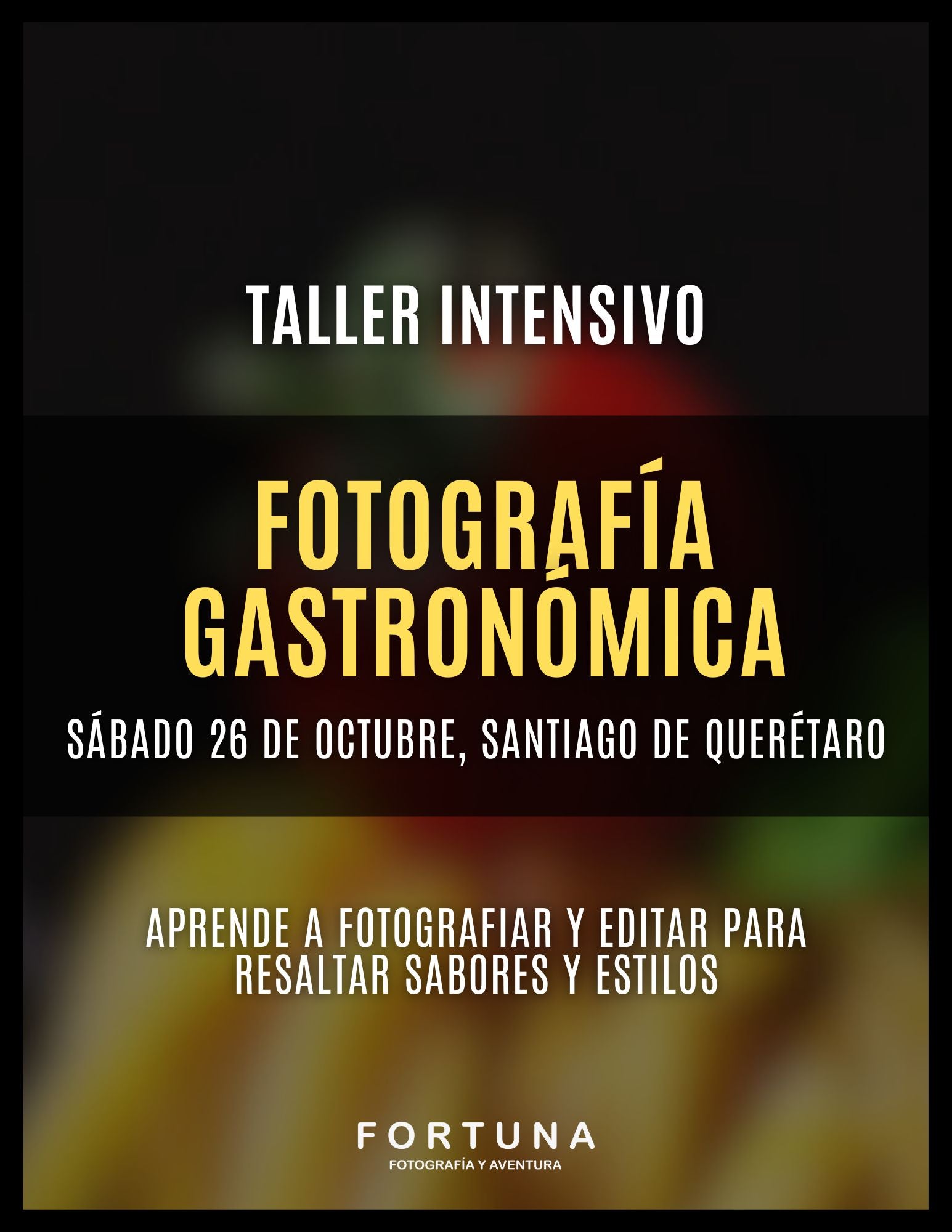 Clase Maestra - Fotografía Gastronómica, Puebla